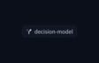 Decision models