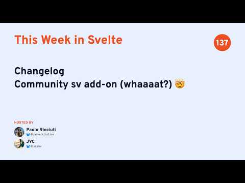 This Week in Svelte, Ep. 137 — Changelog