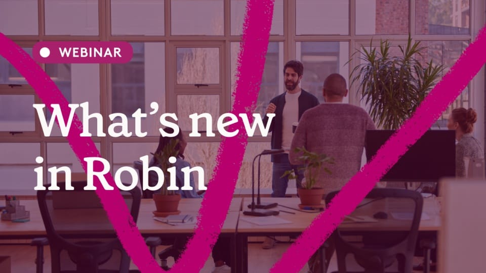 Robin's January Product Update Webinar