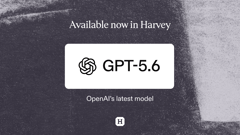 GPT-5.6 Sol, Now Live in Harvey