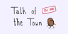 Talk of the Town doodle