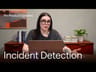 Incident Detection | Fin Product Updates