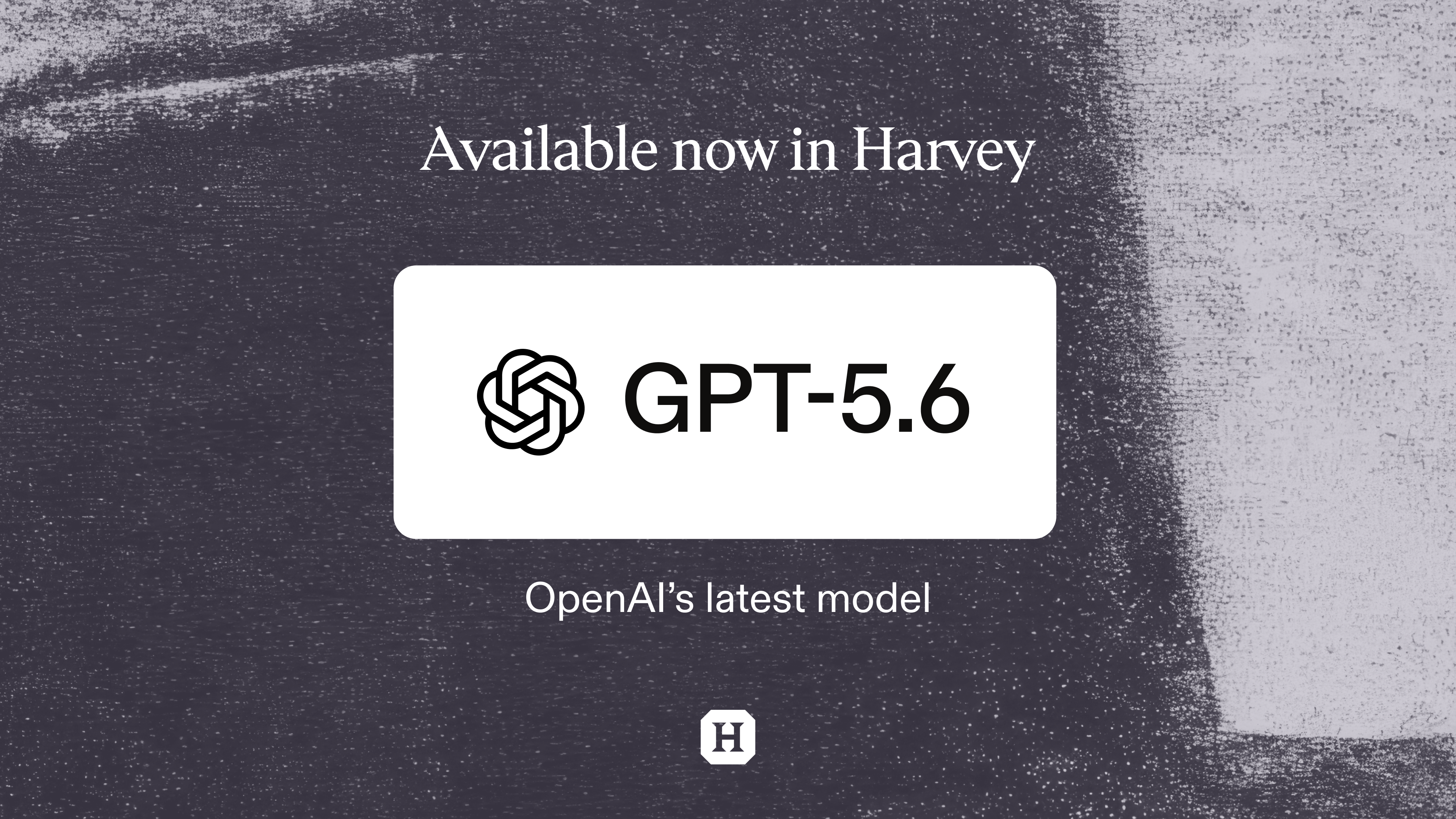 GPT-5.6 Sol, Now Live in Harvey
