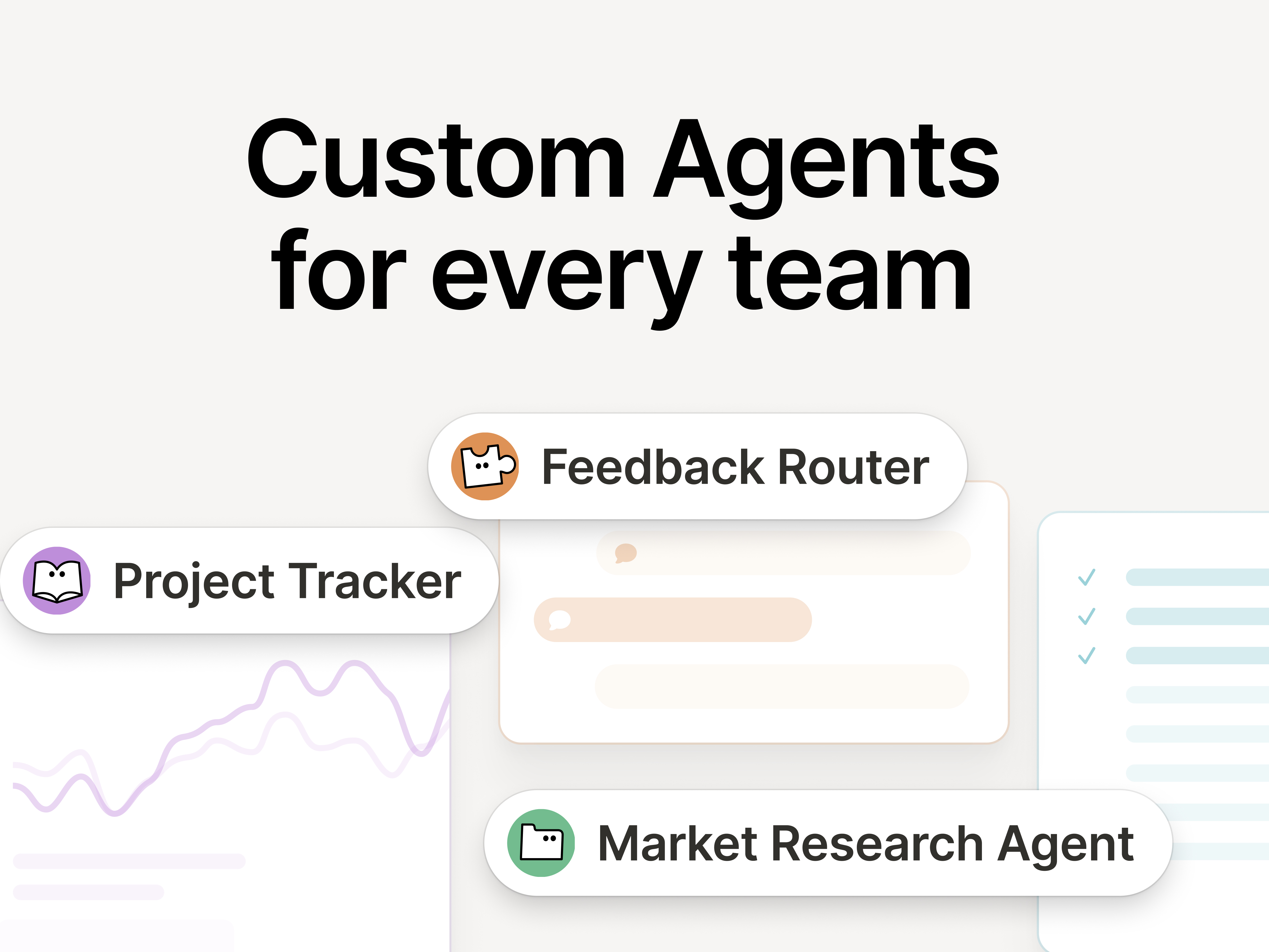 Custom Agents for every team